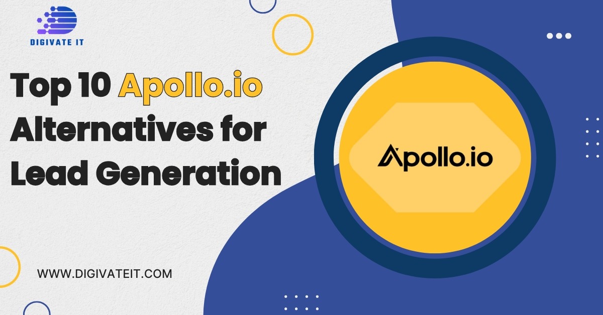 Top 10 Apollo.io Alternatives for Lead Generation