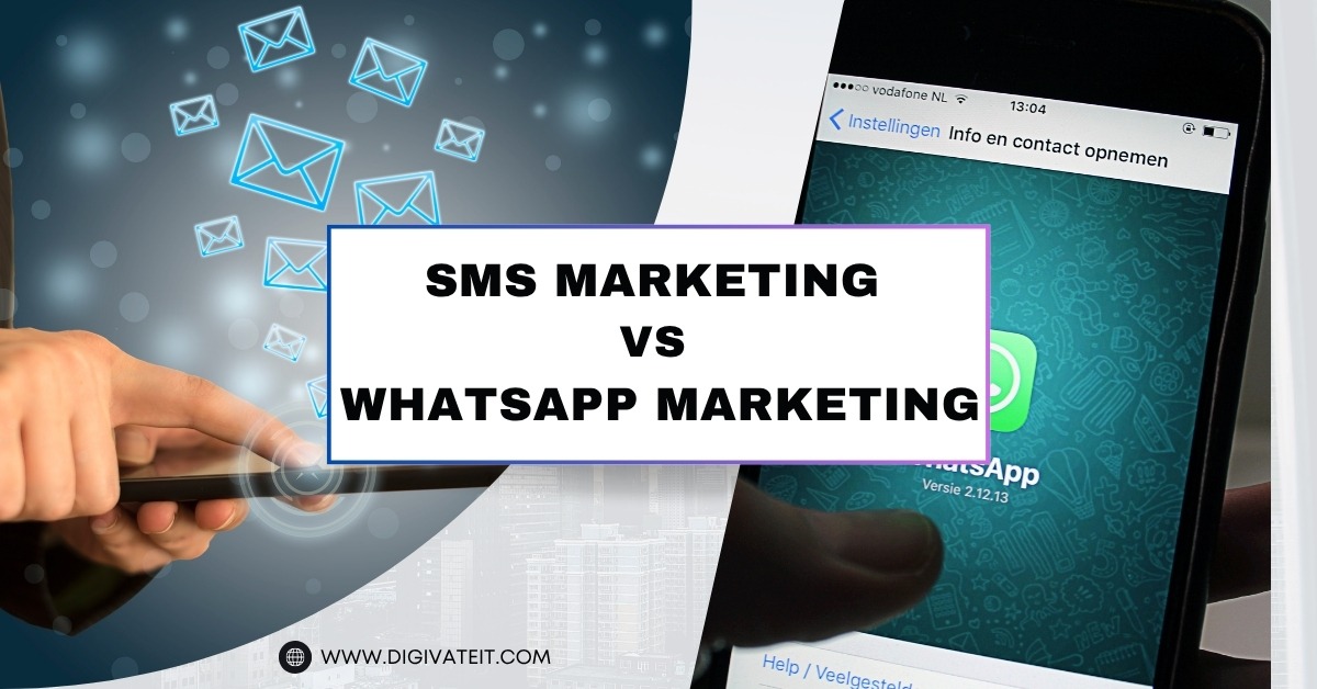 SMS vs WhatsApp Marketing